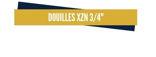 Douilles XZN 3/4"